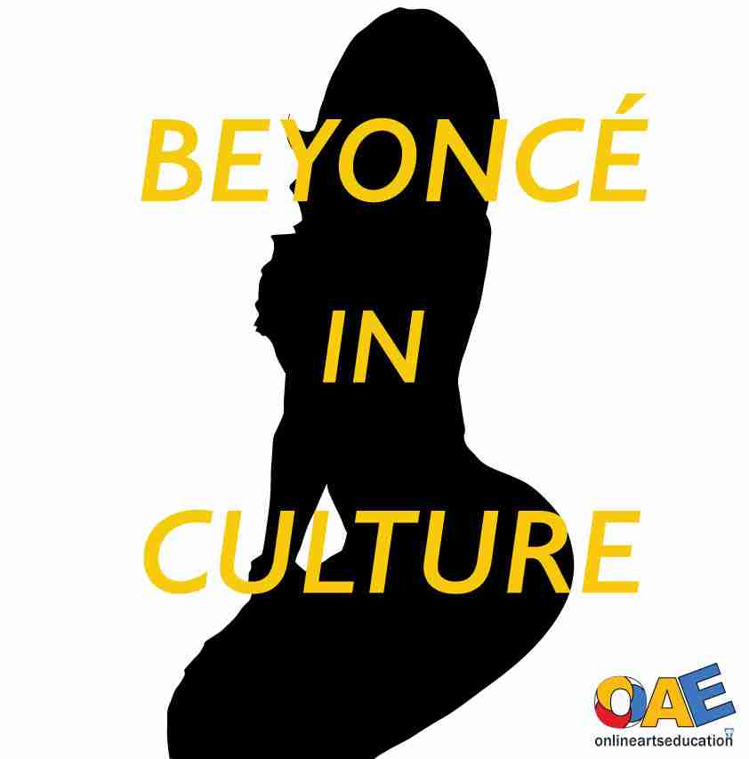 Beyonce in Culture Online Course from Online Arts Education